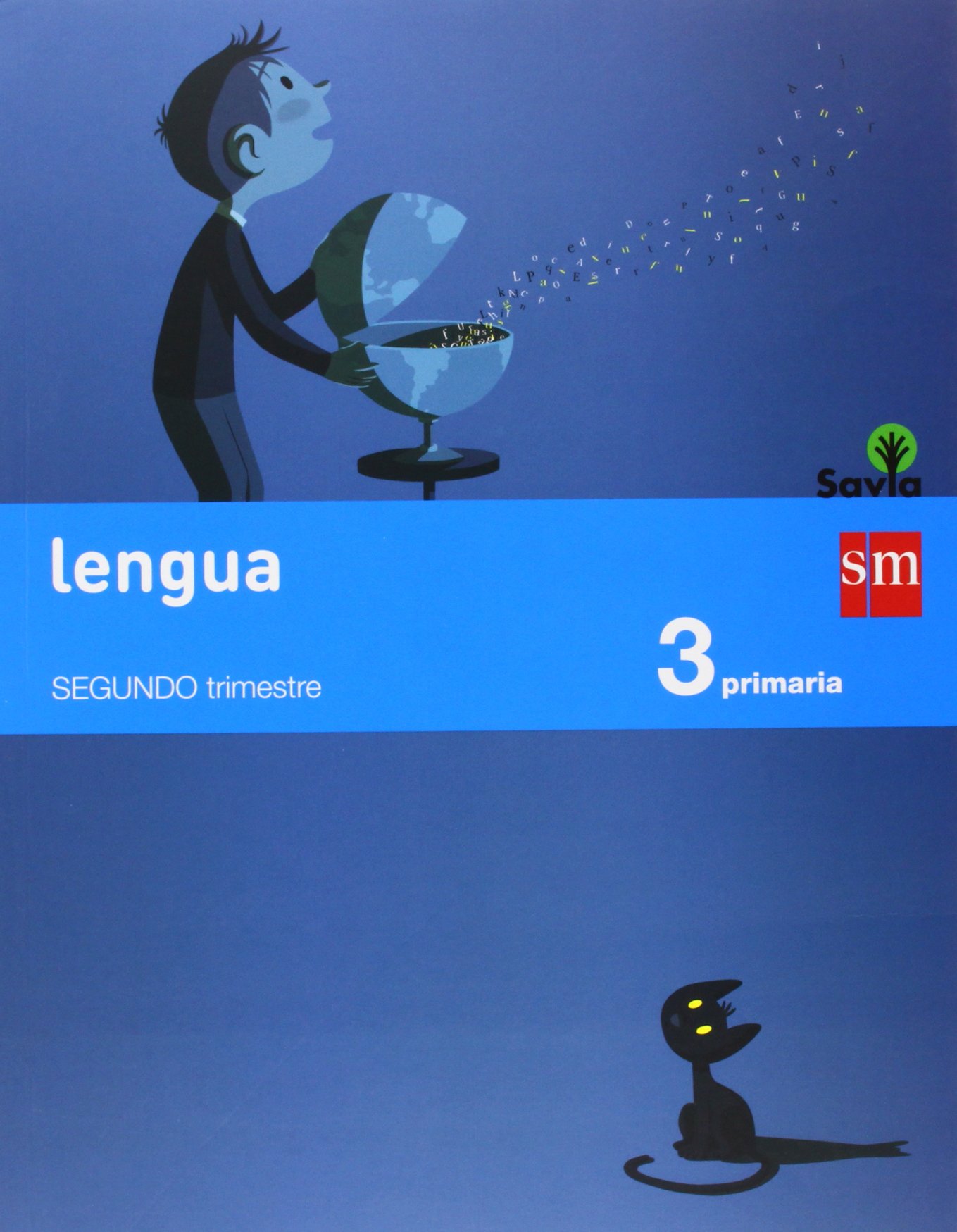 Resultado de imagen de LENGUA 3 SAVIA SM