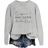 Coffee Sweatshirts for Women Coffee Baggy Sweater Crewneck Sweatshirt Graphic Casual Lightweight Pullover Tops