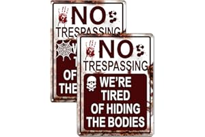 MULTIWINS 2 Packs Halloween Decoration Halloween Signs, 13"x10" Funny Metal Tin Sign No Trespassing We're Tired of Hiding The Bodies Perfect for Indoor/Outdoor