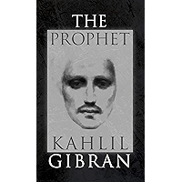 The Prophet: With Original 1923 Illustrations by the Author book cover