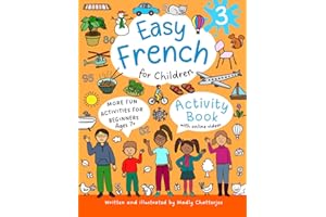 Easy French for Children 3: Activity Book For Beginners With Online Videos - Ages 7+