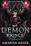 The Demon Prince: A Humorous Dark Fantasy Romance