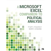 A Microsoft Excel&reg; Companion to Political Analysis