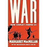 War: How Conflict Shaped Us