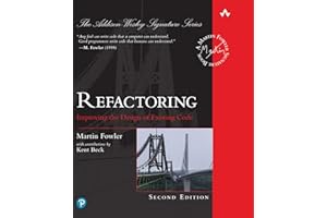 Refactoring: Improving the Design of Existing Code (2nd Edition) (Addison-Wesley Signature Series (Fowler))