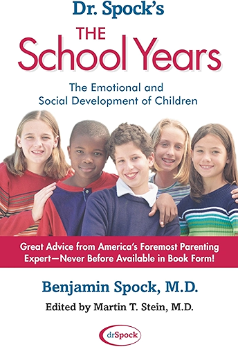 Download Dr. Spock's The School Years: The Emotional and Social Development of Children (English Edition) PDF