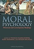 Moral Psychology: Historical and Contemporary Readings