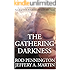 The Gathering Darkness (The Fourth Awakening Series)