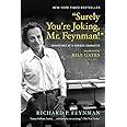 “Surely You’re Joking, Mr. Feynman!”: Adventures of a Curious Character