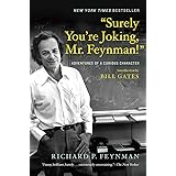 “Surely You’re Joking, Mr. Feynman!”: Adventures of a Curious Character