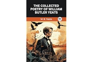 The Collected Poetry of William Butler Yeats