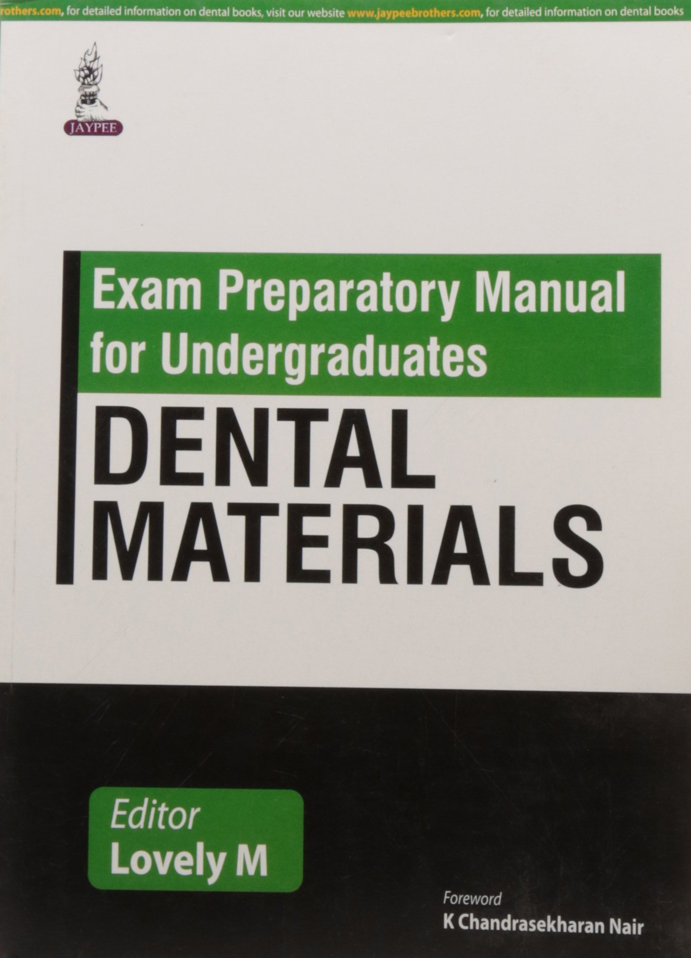 Exam Preparatory Manual For Undergraduates Dental Materials
