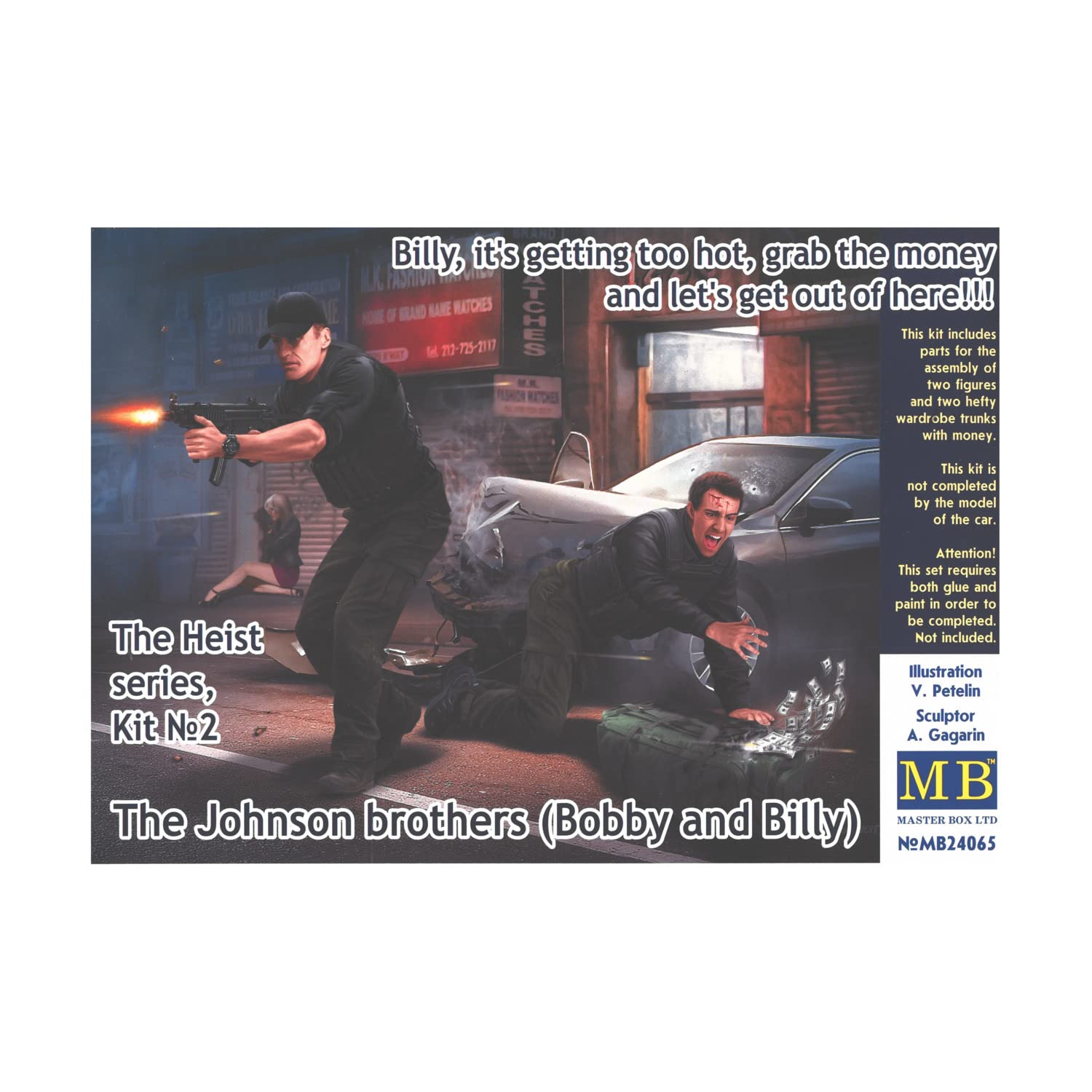 Masterbox 1: 24 - Heist No.2 - Billy, Its Getting to Hot