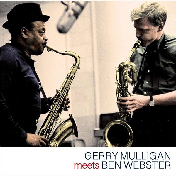 Gerry Mulligan, Ben Webster - Gerry Mulligan Meets Ben Webster