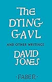 The Dying Gaul and Other Writings