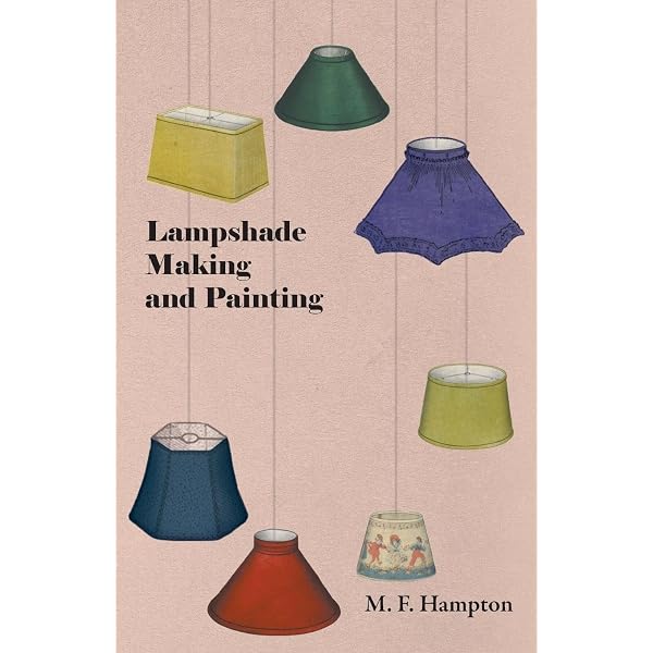 Libro The Complete Lampshade Kit: 100 Stunning Shades To Make And Design Di Heather Luke, Rilegato