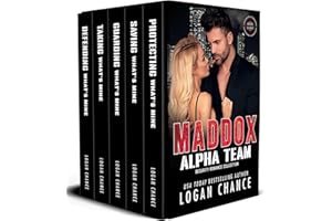Maddox ALPHA Team Security Romance Collection Books 1-5 (The Maddox ALPHA Team)