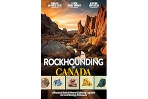 Rockhounding in Canada: Rock Gathering Log Book for Local Canadian Backyard Geology Fans (Adults and Kids Alike) to Document 