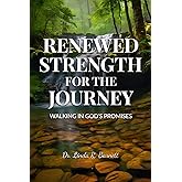 Renewed Strength for the Journey