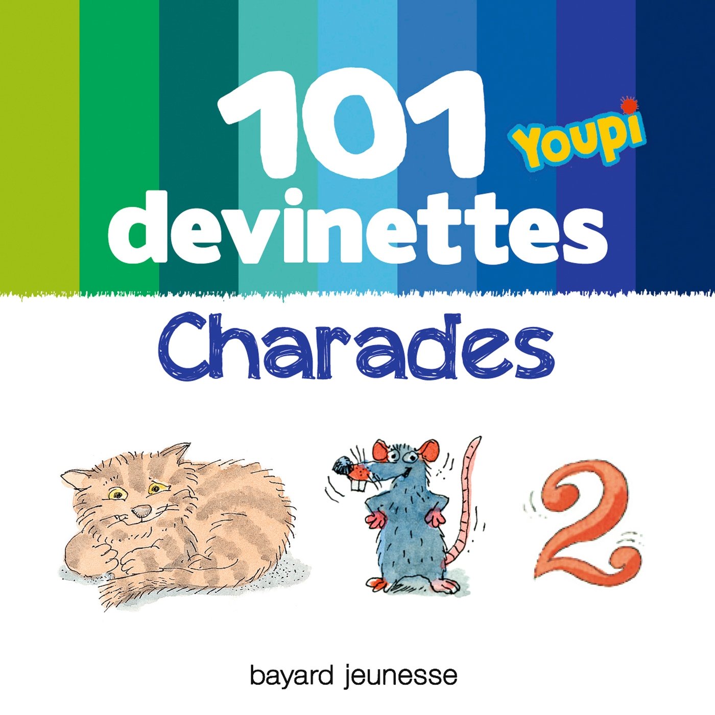 Gratuit Images 101 Devinettes Charades 101 Youpi French Edition Frederic actualisé par