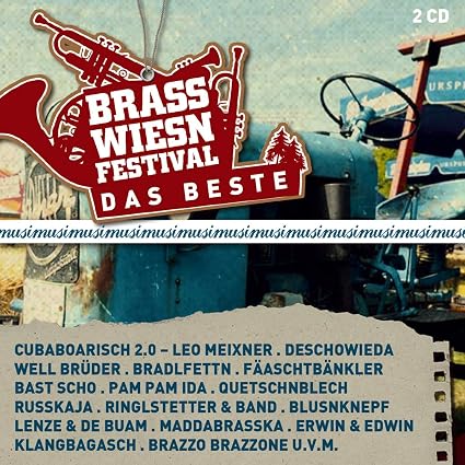 Various Tanngrindler Musikanten Bradlfettn Bast Scho Quetschnblech Tom Und Basti Blusnknepf Musikatzen Grossstadt Boazn Well Bruder Cuba Boarisch 2 0 Pam Ida Deschowieda Lenze De Buam Faaschtbankler Russkaja Erwin 