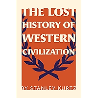 The Lost History of Western Civilization book cover The Lost History of Western Civilization book cover