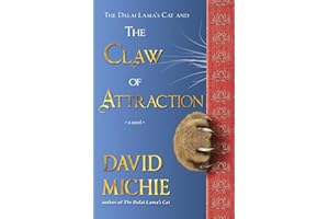 The Dalai Lama's Cat and the Claw of Attraction