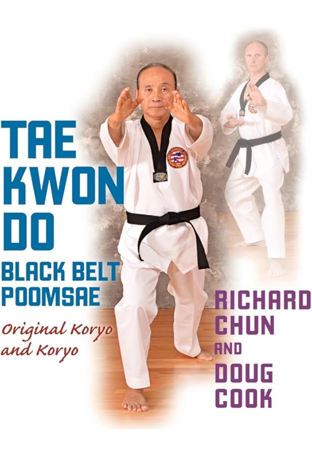 Taekwondo Black Belt Poomsae Original Koryo And Koryo Chun Richard