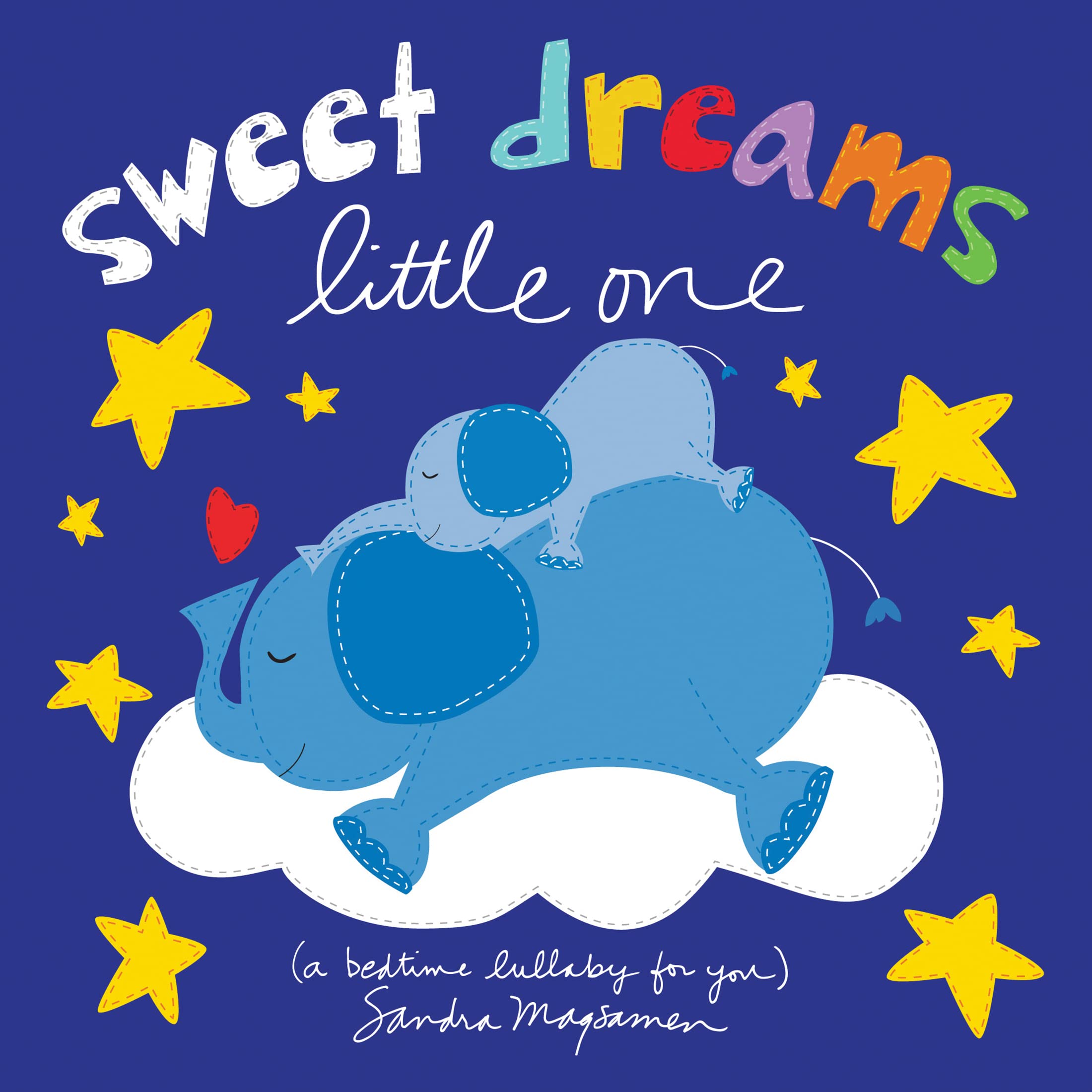 Sweet Dreams Little One: A Bedtime Lullaby and Goodnight Board Book for Babies and Toddlers (Welcome Little One Baby Gift Collection) Sweet Dreams Little One: A Bedtime Lullaby and Goodnight Board Book for Babies and Toddlers (Welcome Little One Baby Gift Collection) Board book Kindle