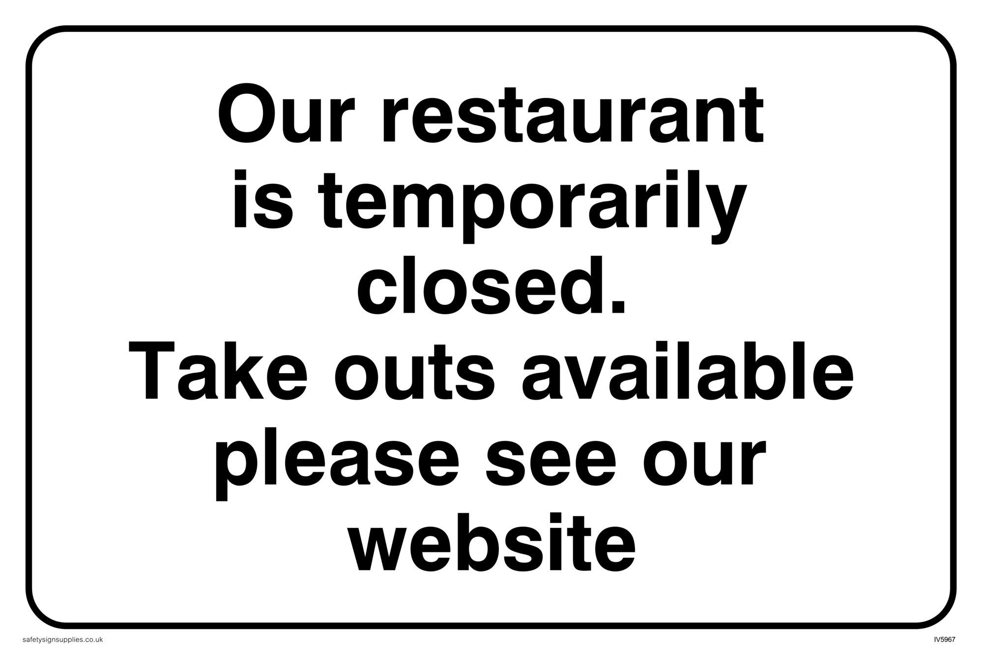 Our restaurant is temporarily closed. sign - Vinyl/Sticker