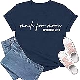 TIEEI Christian Shirts for Women Inspirational Jesus Shirt Made for More Ephesians 2:10 Tee Tops