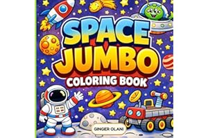 Jumbo Space Coloring Book: Astronauts, Rockets, Planets, Aliens, & Galaxy Adventures with Bold and Easy Designs for Adults, T