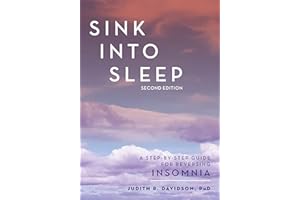 Sink Into Sleep: A Step-by-Step Guide for Reversing Insomnia