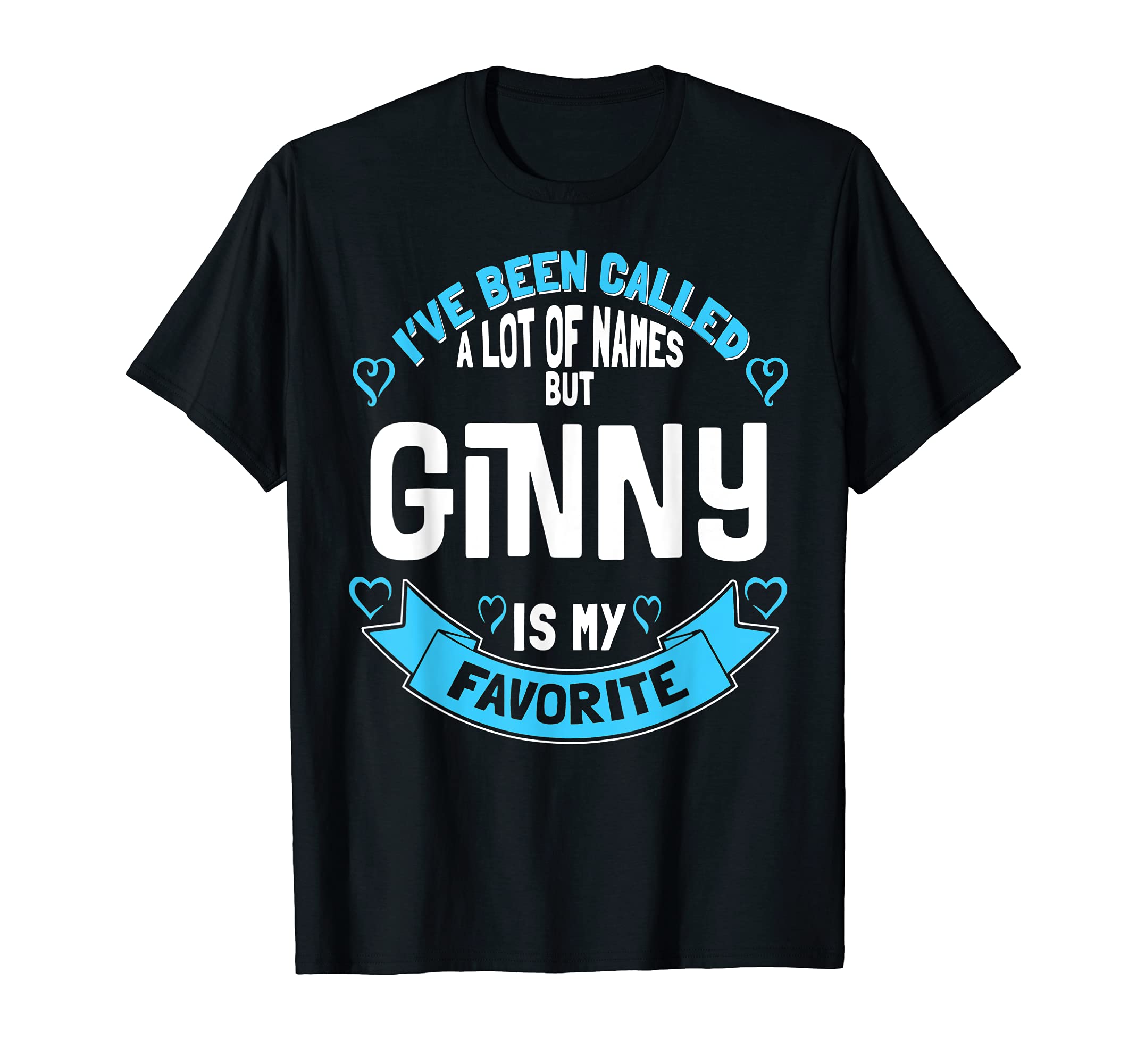 Mothers Day Design for Ginny - Favorite Name! T-Shirt
