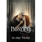 Bonded (Chronicles of Cilicia Book 1)