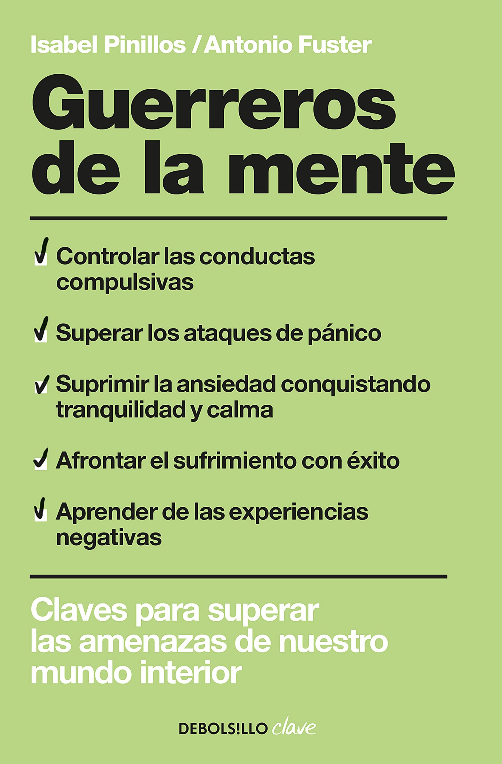 Portada de Guerreros de la mente: Claves para superar las amenazas de nuestro mundo interior