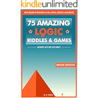 75 amazing logic riddles and games: Answers just one click away.