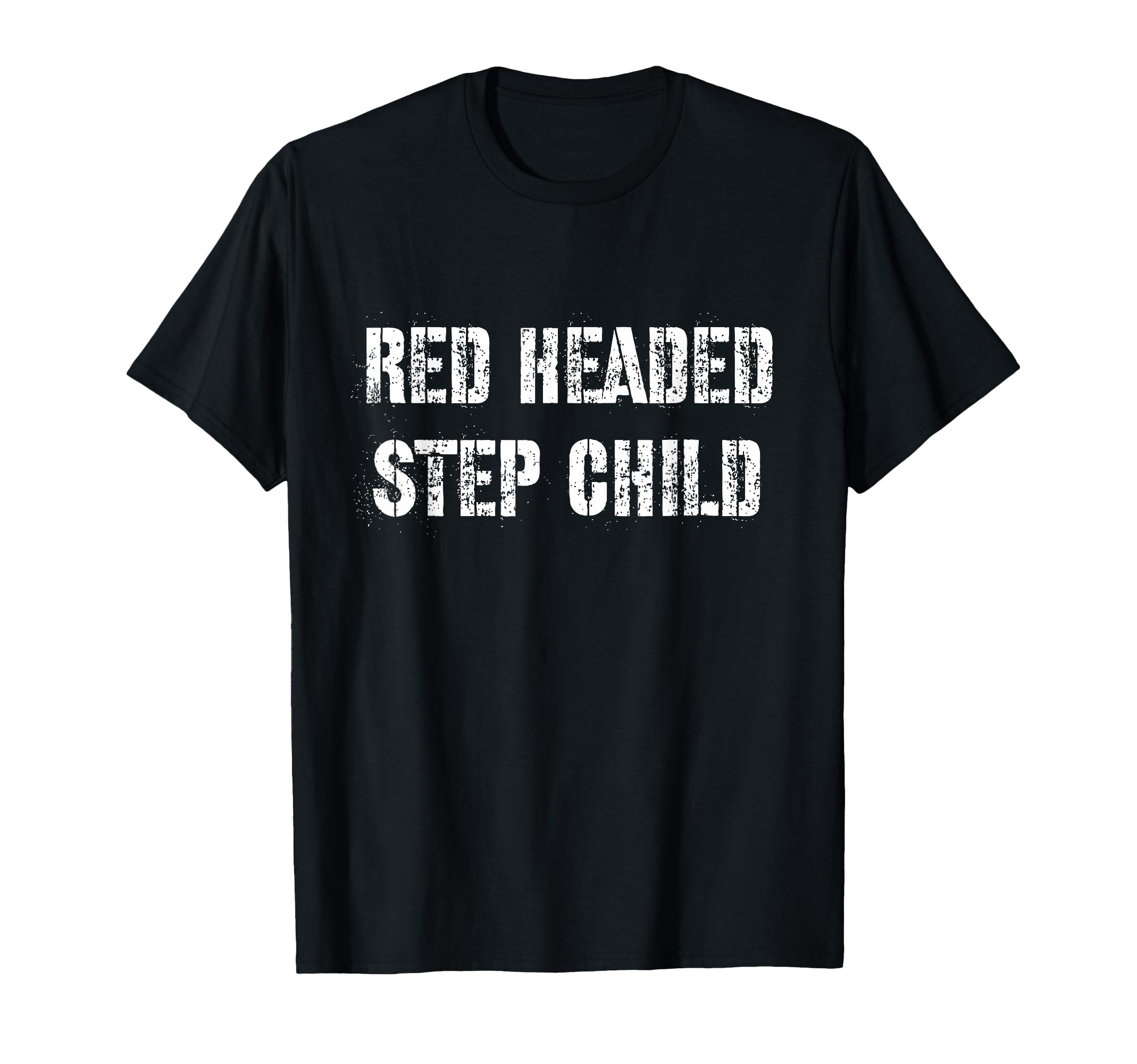 Red Headed Step Child T-Shirt