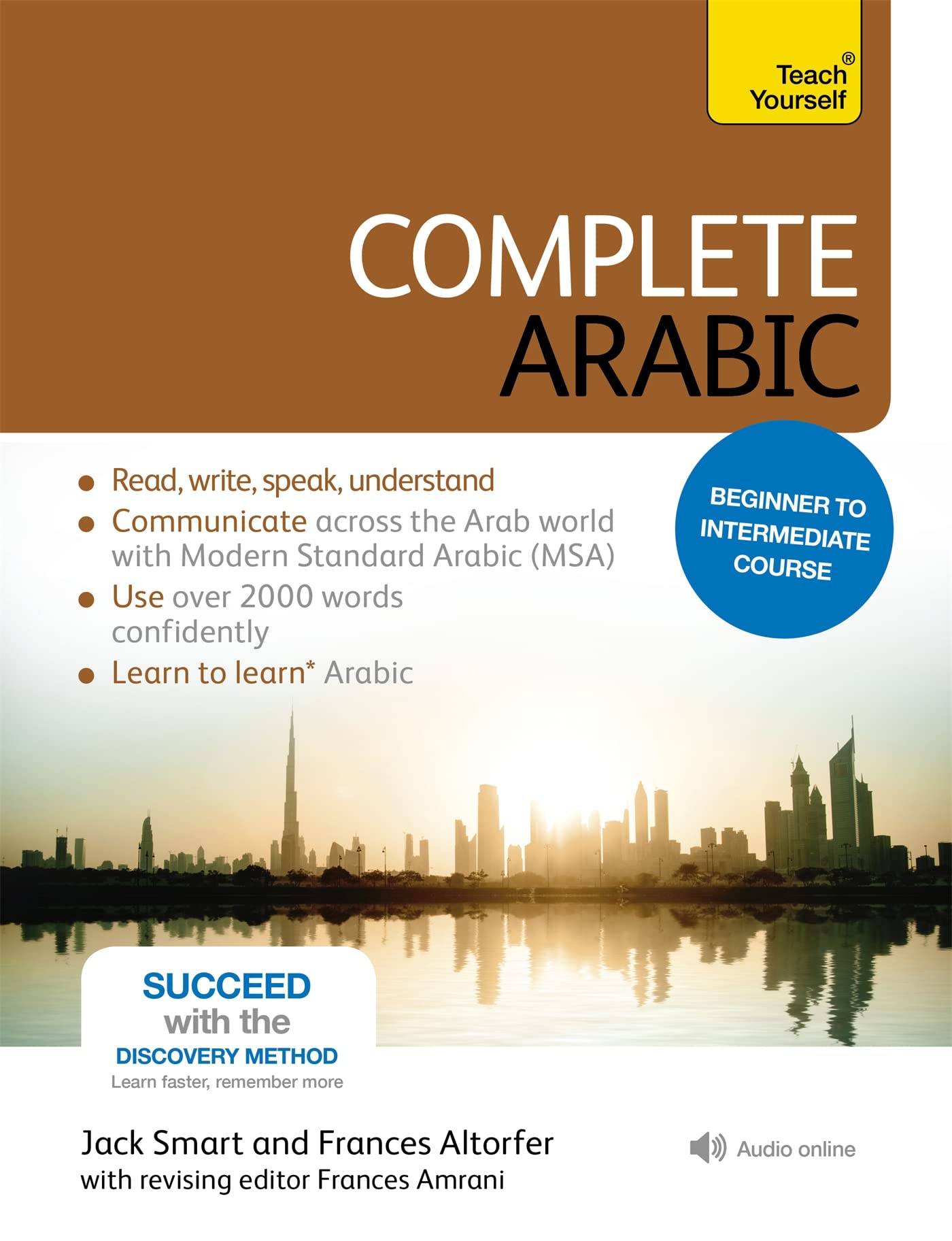 Complete Arabic Beginner to Intermediate Course: (Book and audio support) (Complete Language Learning)