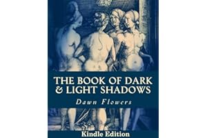 The Book of Dark and Light Shadows: A Guide to Understanding Witchcraft, Wicca, Black Magick, Satanism, Voodoo, and Folk Magi