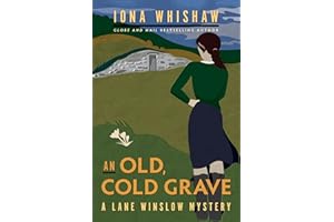 An Old, Cold Grave (A Lane Winslow Mystery Book 3)
