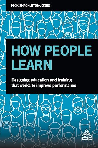 Download How People Learn: Designing Education and Training That Works to Improve Performance PDF