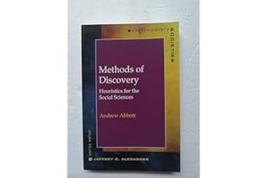Methods of Discovery: Heuristics for the Social Sciences