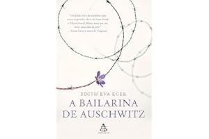 A bailarina de Auschwitz (Portuguese Edition)