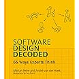 Software Design Decoded: 66 Ways Experts Think (Mit Press)