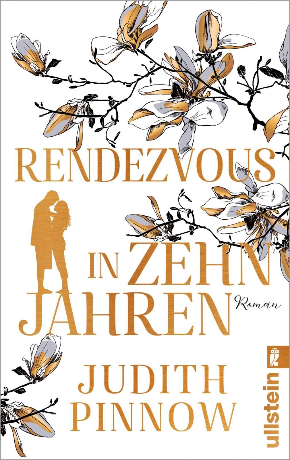 Rendezvous In Zehn Jahren Roman Amazon De Pinnow Judith Bucher