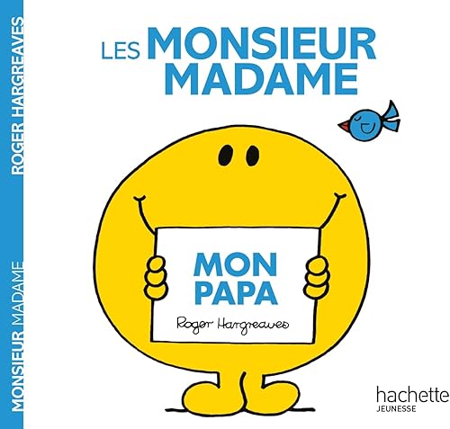 Download Monsieur Madame - Mon papa PDF