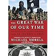 The Great War of Our Time: The CIA's Fight Against Terrorism--From al Qa'ida to ISIS