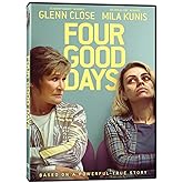 Four Good Days