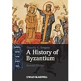 A History of Byzantium (Blackwell History of the Ancient World)